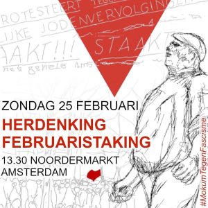 Zondag 25 februariHerdenking Februaristaking
13:30 Noordermarkt Amsterdam 
#MokumTegenFascisme